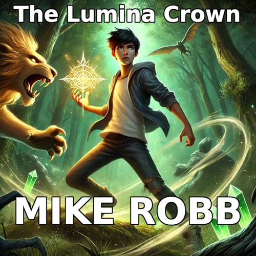 The Lumina Crown by Mike Robb episode artwork