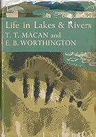 Life in Lakes & Rivers. New Naturalist No. 15 B07CH3BXJM Book Cover