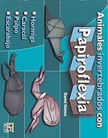 Animales invertebrados con papiroflexica 6071400848 Book Cover