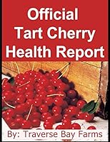 Official Tart Cherry Health 1794107126 Book Cover