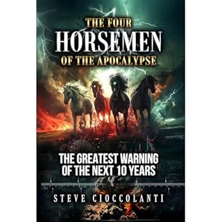 The Four Horsemen of the Apocalypse Audiobook By Steve Cioccolanti cover art