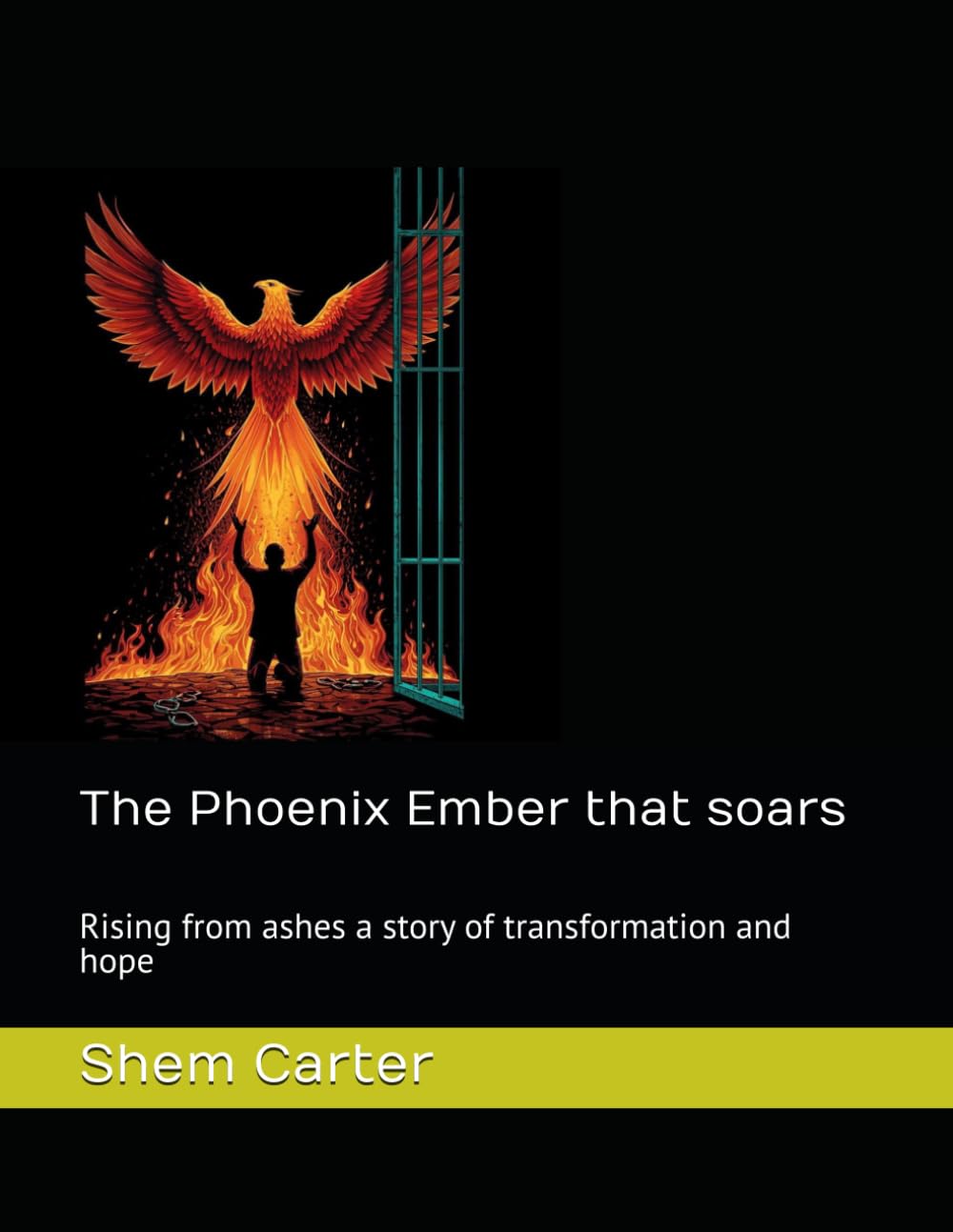 The Phoenix Ember that soars: Rising from ashes a story of transformation and hope