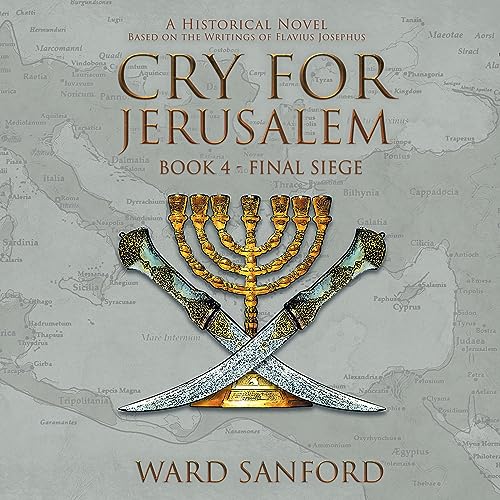 Cry for Jerusalem: Book 4 by Ward Sanford episode artwork
