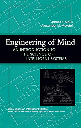 Engineering of Mind: An Introduction to the Science of Intelligent Systems