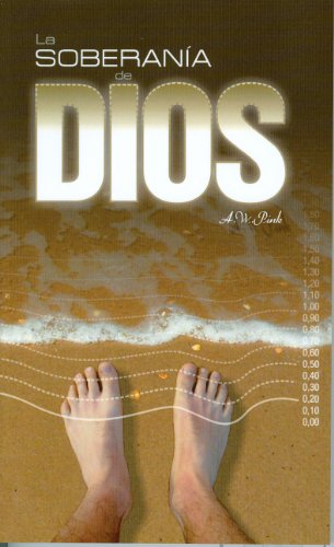 La Soberania de Dios [Spanish] 0851514162 Book Cover