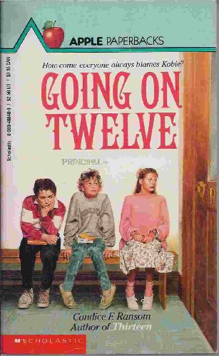 Going on Twelve B000YJHRBC Book Cover