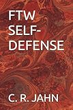 FTW SELF-DEFENSE
