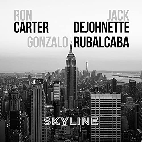 Ron Carter, Jack Dejohnette & Gonzalo Rubalcaba
