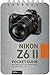 Produktbild Nikon Z6 II: Buttons, Dials, Settings, Modes and Shooting Tips (Pocket Guide)