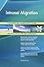 Produktbild Intranet Migration All-Inclusive Self-Assessment - More than 700 Success Criteria, Instant Visual Insights, Comprehensive Spreadsheet Dashboard, Auto-Prioritized for Quick Results