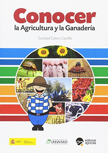 CONOCER LA AGRICULTURA Y LA GANADERA