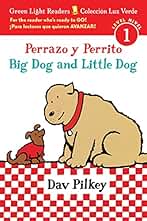 Big Dog and Little Dog/Perrazo y Perrito: Bilingual English-Spanish (Green Light Readers, Level 1)