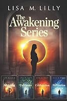 The Awakening Series Complete Supernatural Thriller Box Set: The Awakening, The Unbelievers, The Conflagration, The Illumination 1973150298 Book Cover