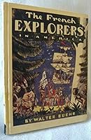 French Explorers in America 0399601899 Book Cover