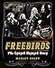 Freebirds: The Lynyrd Skynyrd Story