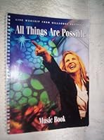 All Things Are Possible: Praise and Worship Songbook 3472004487 Book Cover