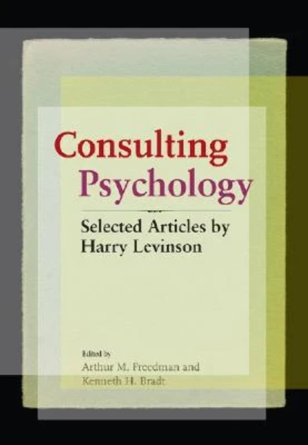 Buy Consulting Psychology: Selected Articles — BookShops.in
