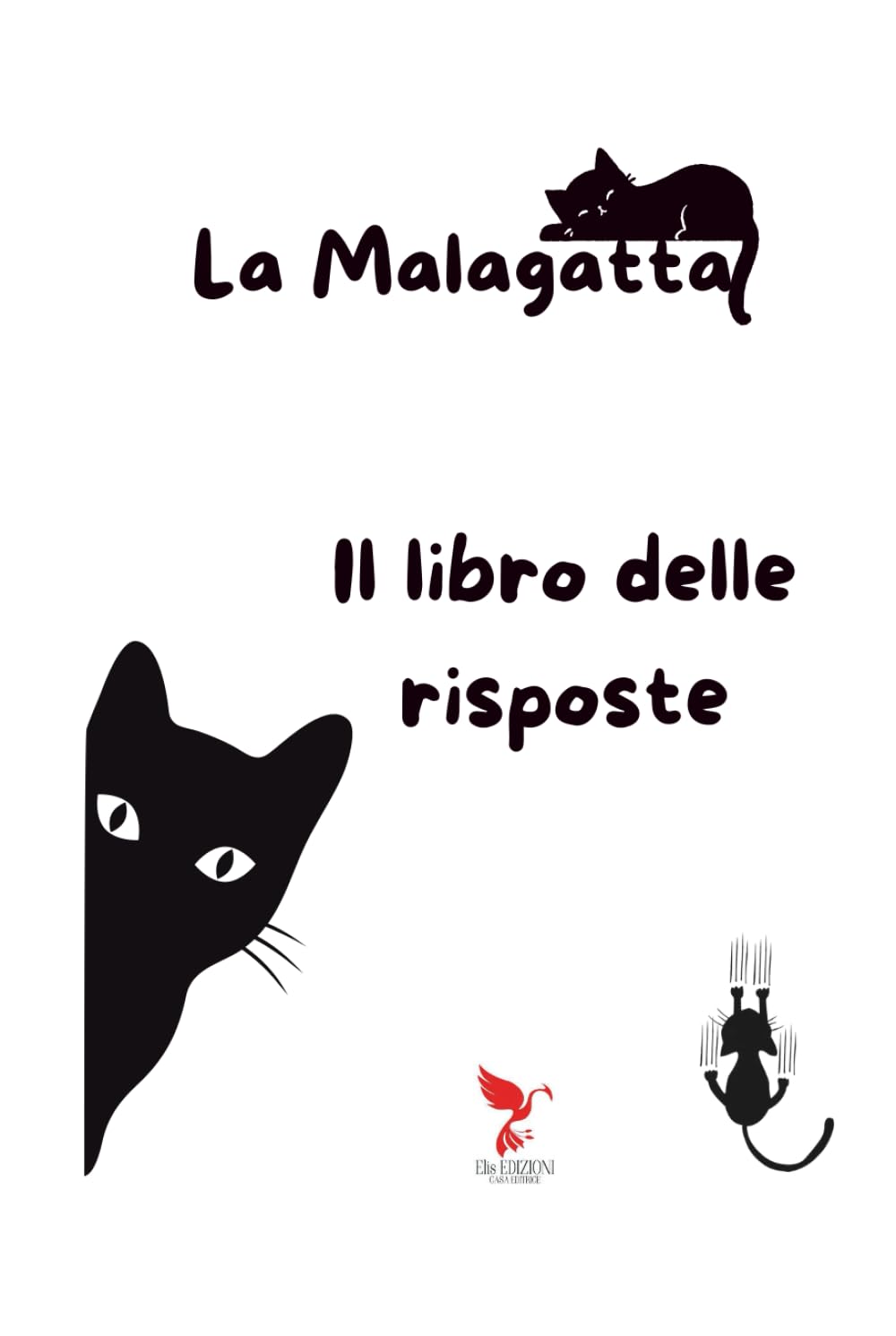 La malagatta- il libro delle risposte