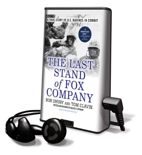The Last Stand of Fox Company: Library Edition: Drury, Bob, Prichard