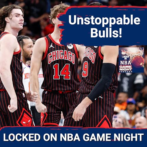 The Bulls Are UNDEFEATED | Luka Doncic Goes HAYWIRE Podcast Por  arte de portada