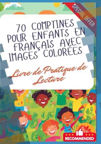 70 Comptines pour Enfants en Francais avec Images Colorees | Livre de Pratique de Lecture (French Edition)