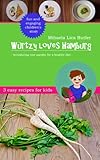 butlers hamburg aez  Würtzy Loves Hamburg (Garden Super Heroes Book 2) (English Edition)