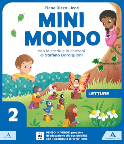 Minimondo. Per la 2ª classe elementare. Con e-book. Con espansione online (Vol. 2)