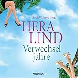 Verwechseljahre - Hera Lind