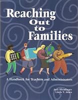 Reaching Out to Families: A Handbook for Teachers and Administration 0757500307 Book Cover
