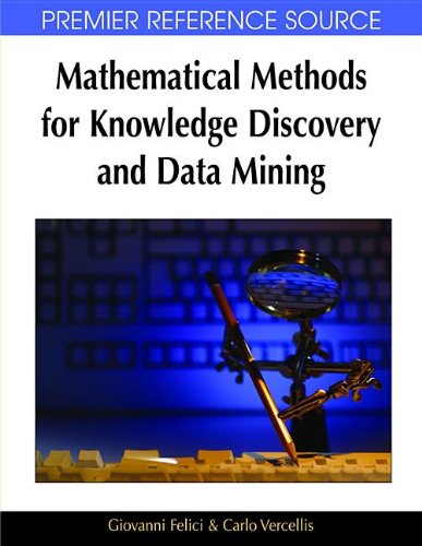 Mathematical Methods for Knowledge Discovery and Data Mining