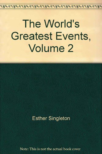 The World's Greatest Events, Volume 2 B000JF8O4U Book Cover