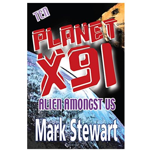 Planet X91 alien amongst us (Planet X91 Lochabar Returns Book 10) (English Edition)