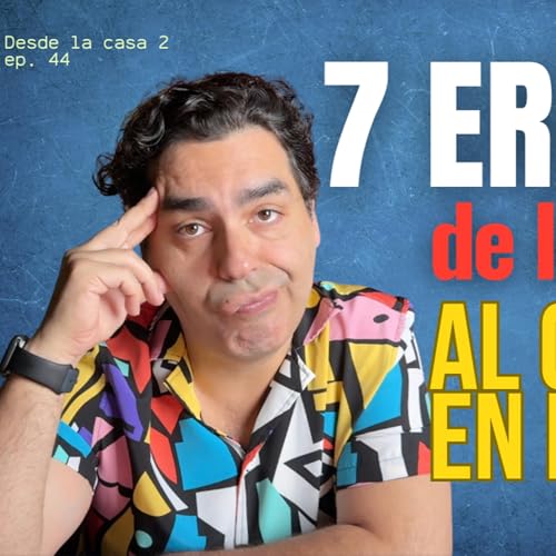 Page de couverture de 7 ERRORES FATALES que Cometen los Latinos Comprando en Florida