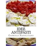 by napolitano, gabriele idee antipasti paperback - october 2012