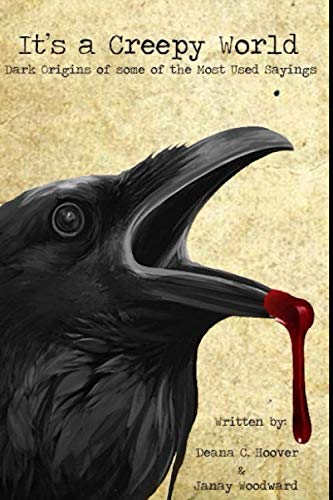 It's a Creepy World: Dark Origins of some of the