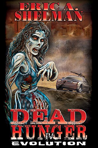 Dead Hunger IV: Evolution