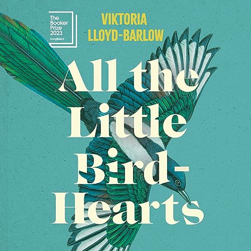 All the Little BirdHearts (Audio Download) Viktoria LloydBarlow