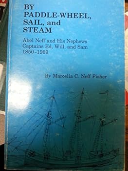 Paperback By Paddle-Wheel, Sail, and Steam Book