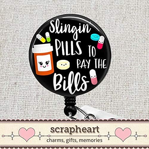 Funny Pharmacy Badge Reel, Pharmacist Badge Reel, Slingin' Pills To Pay The Bills Badge Reel, Funny Pharmacy Tech Pill Badge Holder #TOP4