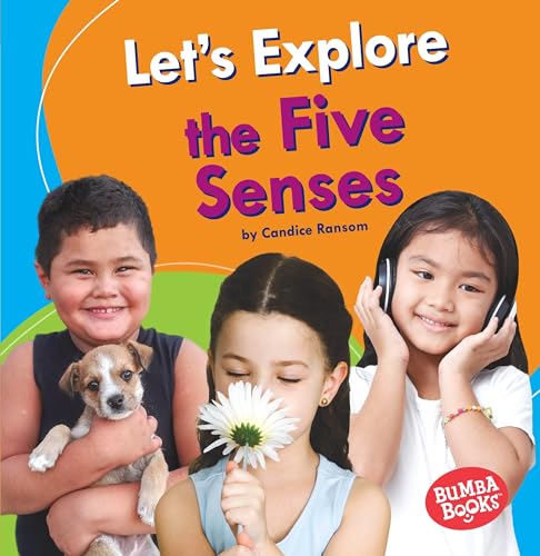 Lerner Publications (Tm) Ransom, Candice Let'S Explore The Five Senses cover