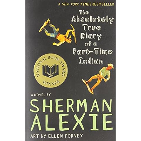 The Absolutely True Diary of a Part-Time Indian (National Book Award Winner) Cover