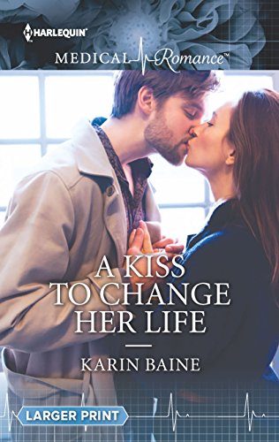 A Kiss to Change Her Life 0373010850 Book Cover