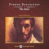 The Idiot [Tantor]