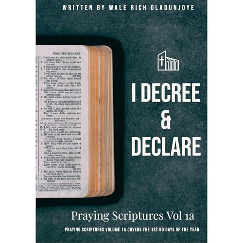 I DECREE &amp;amp; I DECLARE by Wale-Richman Oladunjoye episode artwork