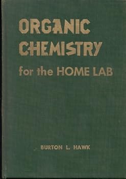 Unknown Binding Organic chemistry for the home lab (Science Service chemistry series) Book