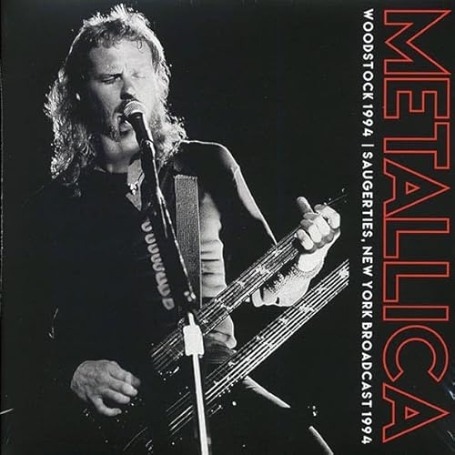 Album Art for METALLICA : WOODSTOCK 1994, SAUGERTIES, NEW YORK BROADCAST - NEW SEALED DOUBLE VINYL by Metallica