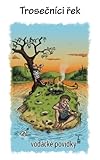 Trosecnici rek: vodacke povidky (Czech Edition)