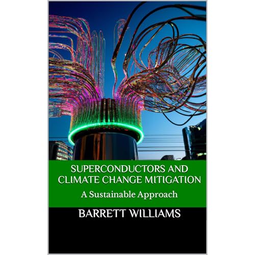 Superconductors and Climate Change Mitigation by Barrett Williams, ChatGPT ChatGPT episode artwork