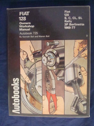  Fiat 128 1969-77 Autobook