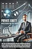 gregor staub baumliste  Private Equity für Privatanleger: Investieren wie die Profis: Wie Sie als Privatanleger von den Chancen des Private Equity-Marktes profitieren können ... Renditen und strategische Investitionen.